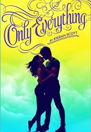 Only Everything (Kieran Scott)