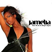 See It in a Boy&#39;s Eyes - Jamelia