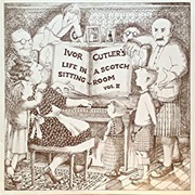 Ivor Cutler - Life in a Scotch Sitting Room, Vol. 2