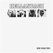 Hellanbach - Now Hear This (1983)