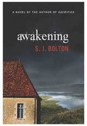 Awakening (S.J. Bolton)
