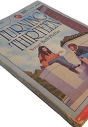Turning Thirteen (Susan Beth Pfeffer)