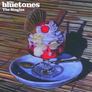 Bluetones, The: The Singles