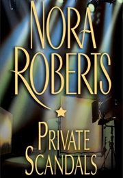 Private Scandals (Nora Roberts)