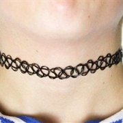 You Owned These Chokers