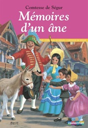 Les Mémoires D'un Âne (Sophie De Ségur)