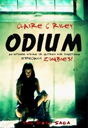 Odium (Claire C. Riley)