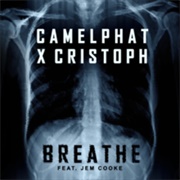 Breathe - Camelphat X Cristoph Feat. Jem Cooke
