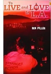 To Live and Love in L.A.