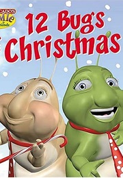The Twelve Bugs of Christmas (Max Lucado)