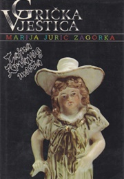 Tajna Krvavog Mosta (Marija Jurić Zagorka)