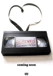 Screwed (2013)