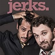 Jerks. (2017-)