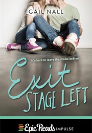 Exit Stage Left (Gail Nall)