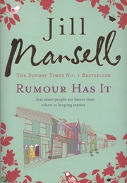 Rumour Has It (Jill Mansell)
