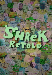 Shrek Retold (2018)