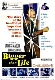 Bigger Than Life (Nicholas Ray)