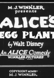 Alice's Egg Plant (1925)