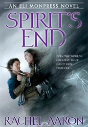 Spirit&#39;s End (Rachel Aaron)