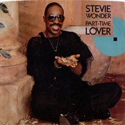 Part-Time Lover - Stevie Wonder