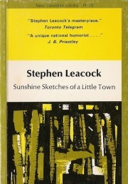 Sunshine Sketches of a Little Town (Stephen Leacock)