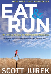 Eat &amp; Run (Scott Jurek)