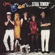 Legal Tender - B-52S