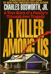 A Killer Among Us (Charles Bosworth)