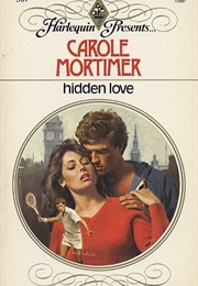 Hidden Love (Carole Mortimer)