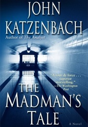 The Madman&#39;s Tale (John Katzenbach)