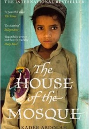 The House of the Mosque (Kader Abdolah)