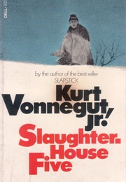 Slaughterhouse-Five (Kurt Vonnegut Jr.)