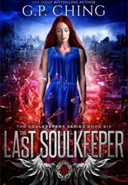 The Last Soulkeeper (G.P. Ching)