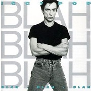 Iggy Pop- Blah Blah Blah