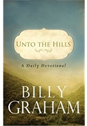 Unto the Hills (Billy Graham)