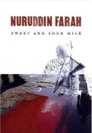 Sweet and Sour Milk (Nuruddin Farah)