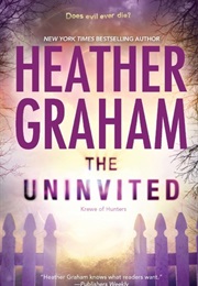 Uninvited (Heather Hraham)
