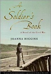 A Soldier&#39;s Book (Joanna Higgins)