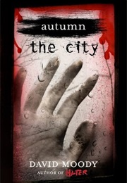 Autumn: The City (David Moody)
