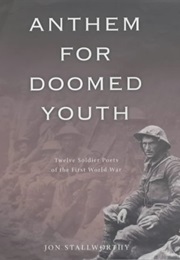 Anthem for Doomed Youth (Ed Jon Stallworthy)