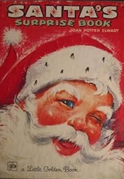 Santa&#39;s Surprise Book (Joan Potter Elwart)