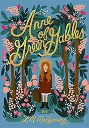Anne of Green Gables (Lucy Maud Montgomery)