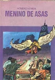 Menino De Asas (Homero Homem)