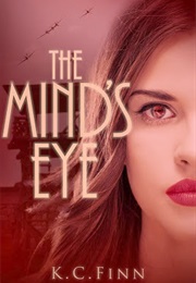 The Mind's Eye (K.C. Finn)