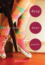 Deep Down Popular (Phoebe Stone)