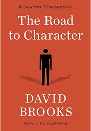 The Road to Character (David Brooks)