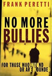 No More Bullies