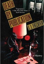 Death by Publication