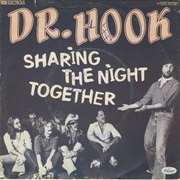 Dr. Hook - Sharing the Night Together