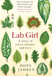 Lab Girl (Hope Jahren)